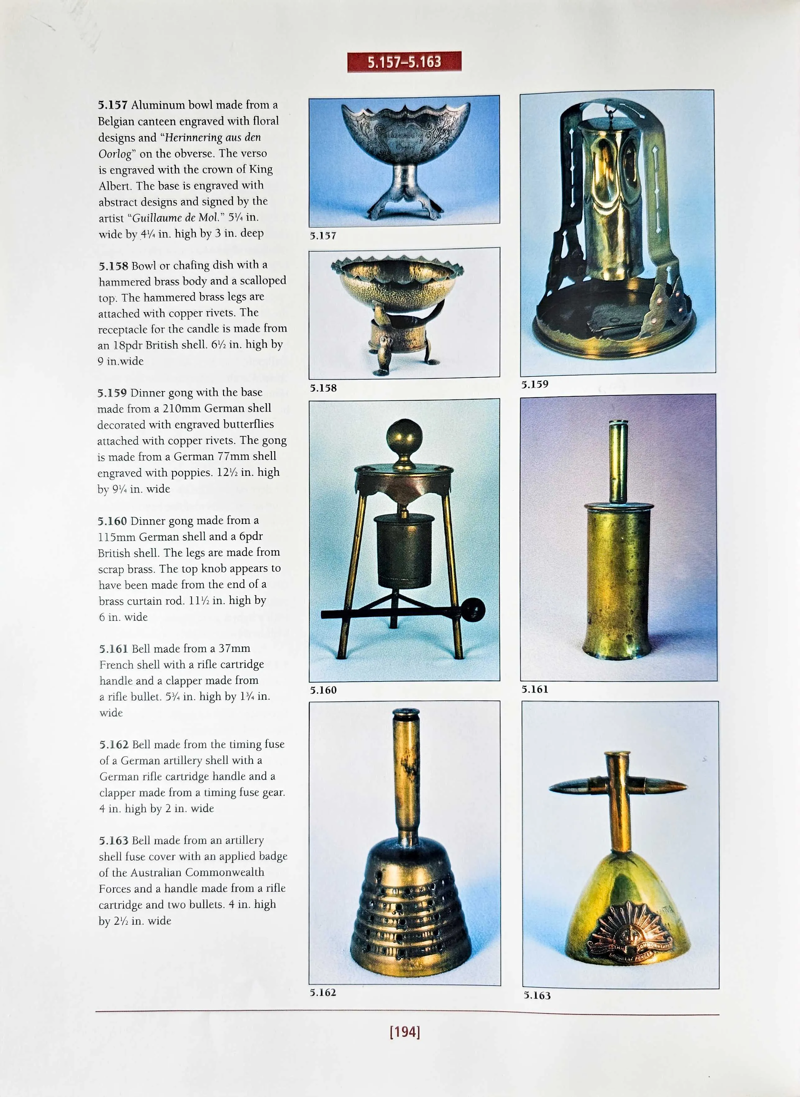 Original German WWI Trench Art “Dinner Gong” Made From Scrap Artillery Shell Brass As Featured In The Book “Trench Art, An Illustrated History” by Jane Kimball on Page 194